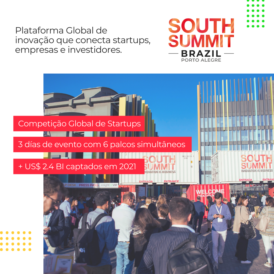 South Summit Brasil 2022 abre inscrição para a Competição de Startups