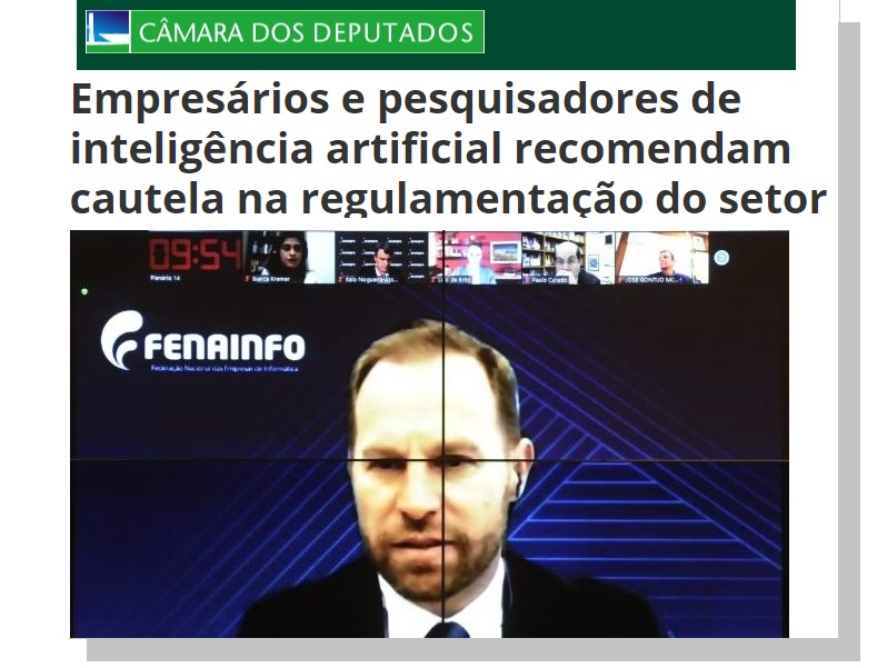 Portal da Câmara destaca críticas de diretor da FENAINFO a projeto que regulamenta Inteligència Artificial